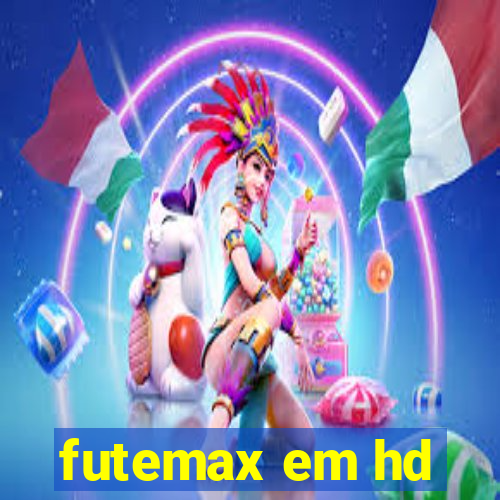 futemax em hd